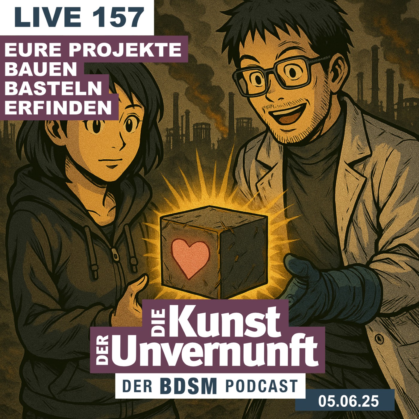 Cover Unvernunft Live 157 - DIY - Basteln, Bauen, Erschaffen