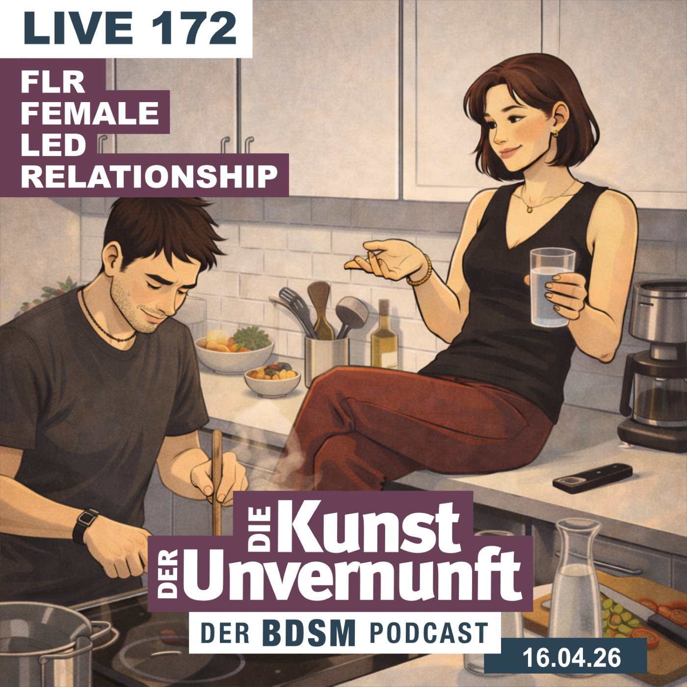 Cover Unvernunft Live 172 - FLR - Female Led Relationship