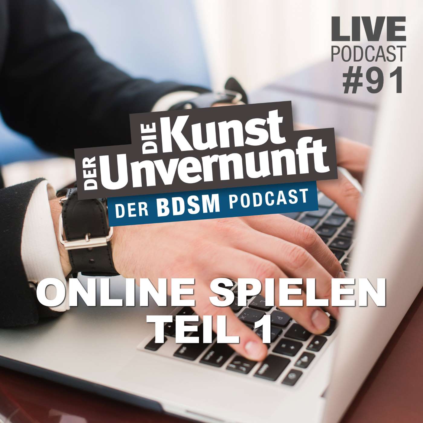 Cover Unvernunft Live 10.03.2022 - Online spielen - Teil 1