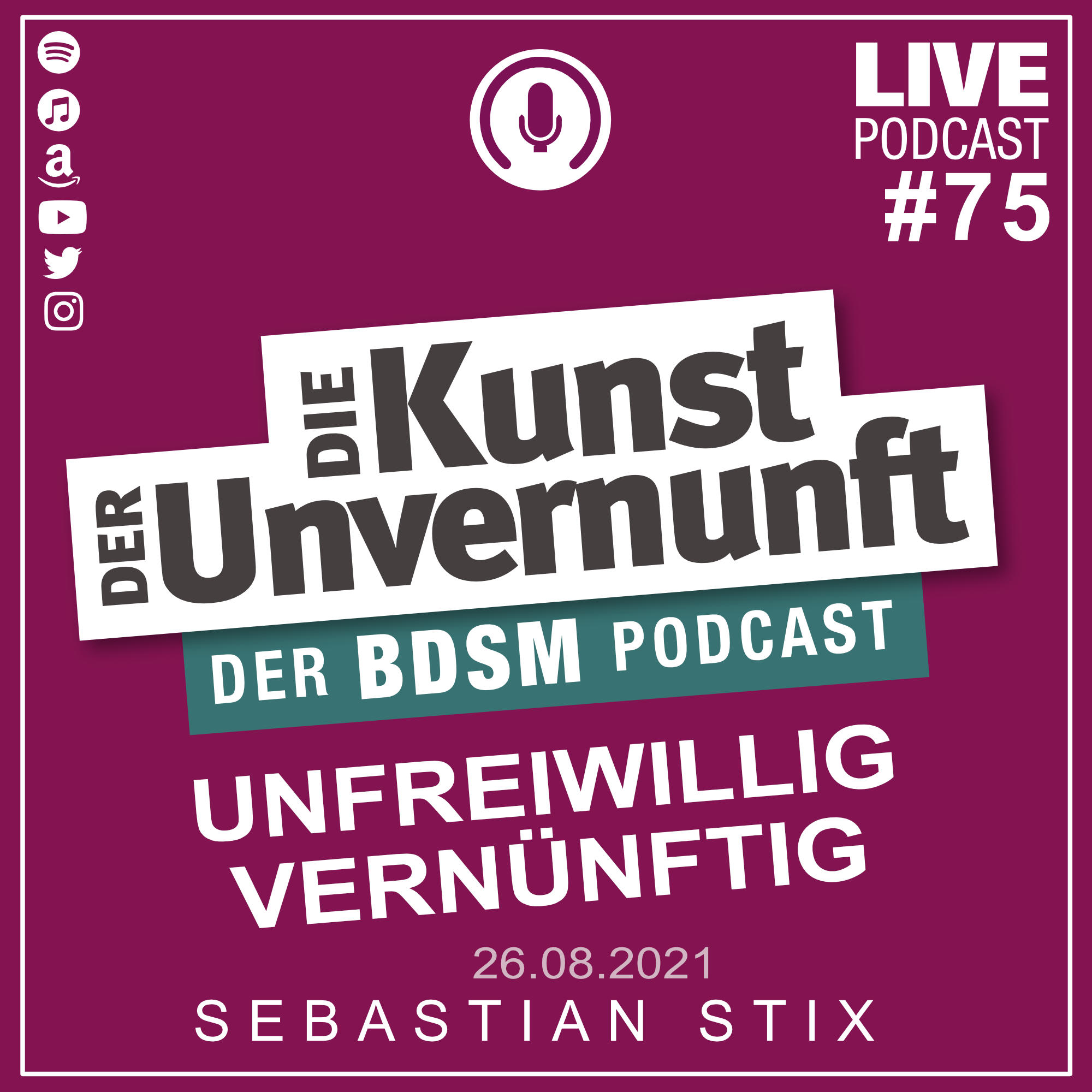 Cover Unvernunft Live 26.08.2021 - Unfreiwillig Vernünftig