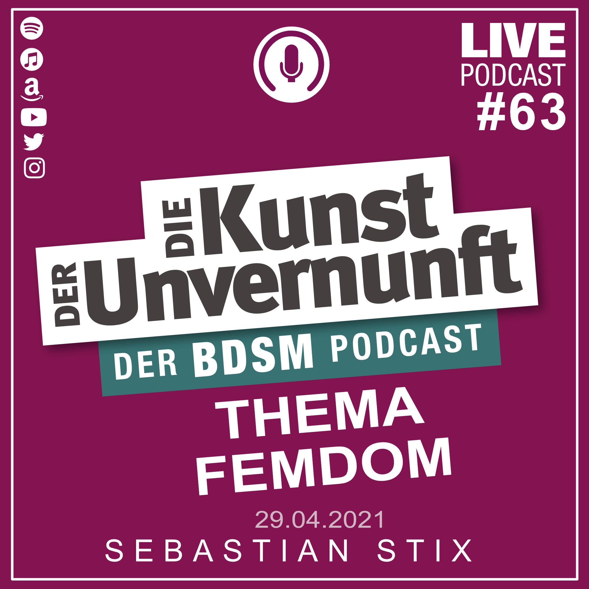 Cover Unvernunft Live 29.04.2021 - Thema FEMDOM
