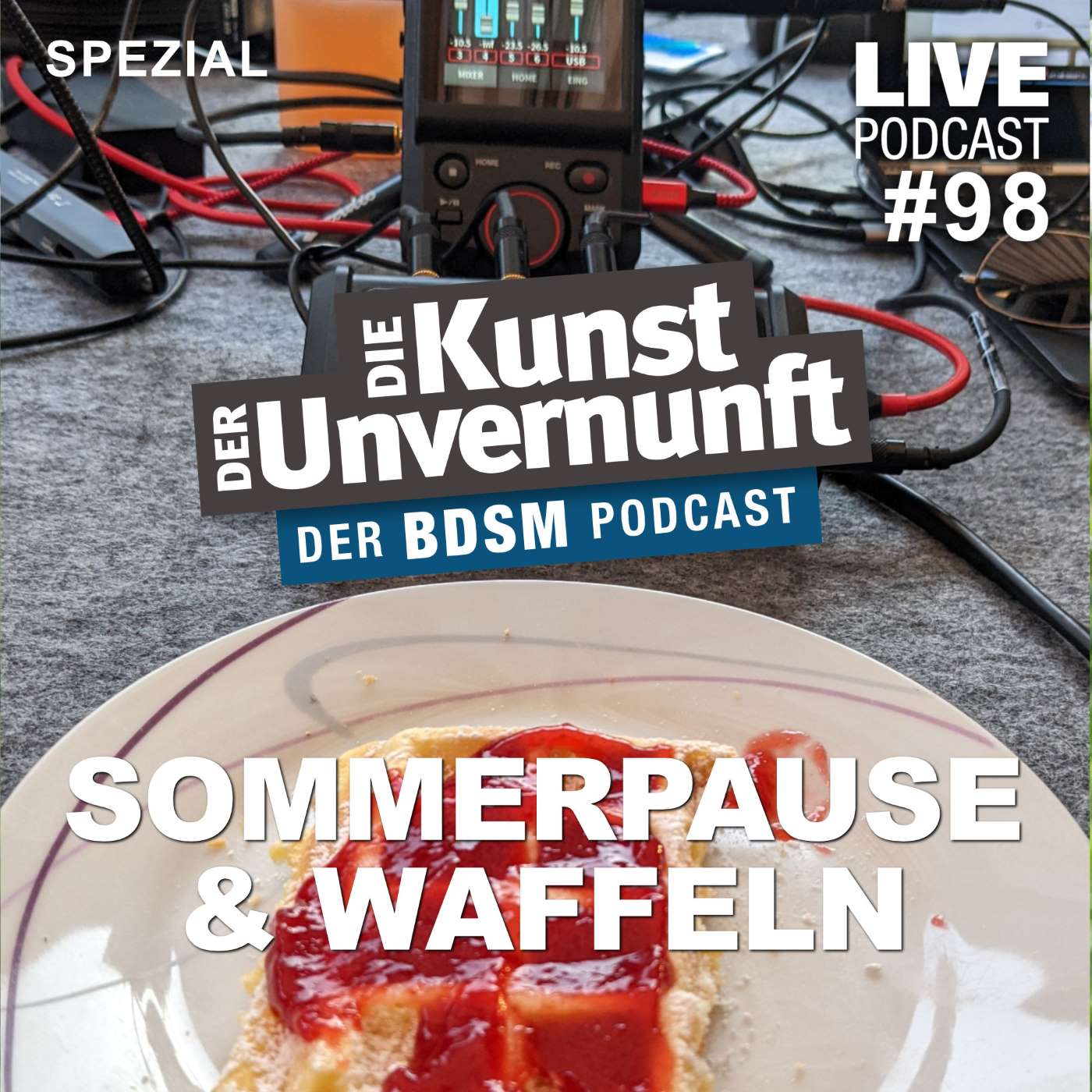 Cover Unvernunft Live 30.06.22 - Waffel-Spezial