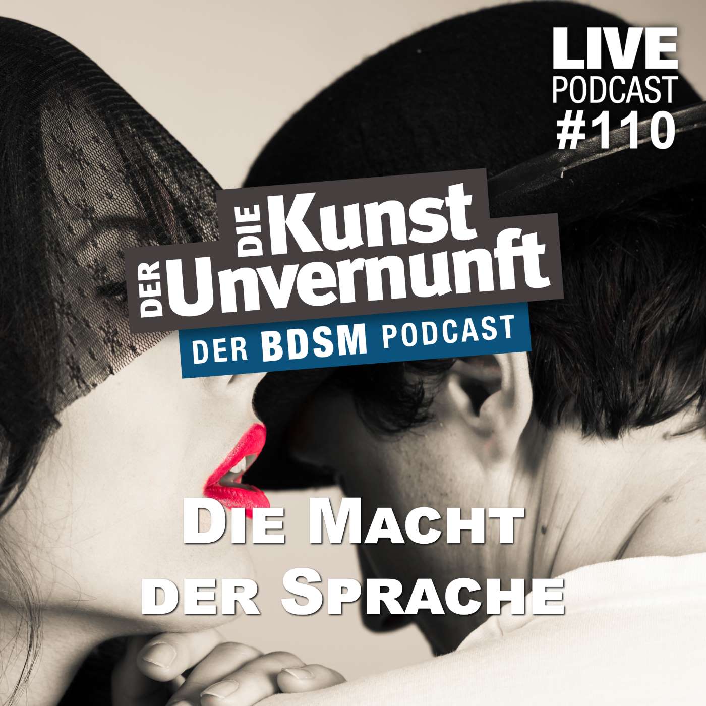 Cover Unvernunft Live 16.02.23 - Die Macht der Sprache
